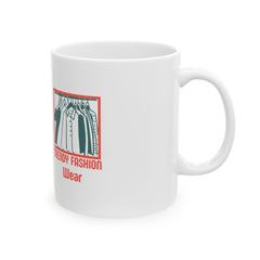 Fashion Closet Ceramic Mug – "Trendy Fashion Wear" Graphic Coffee Cup (11oz/15oz)